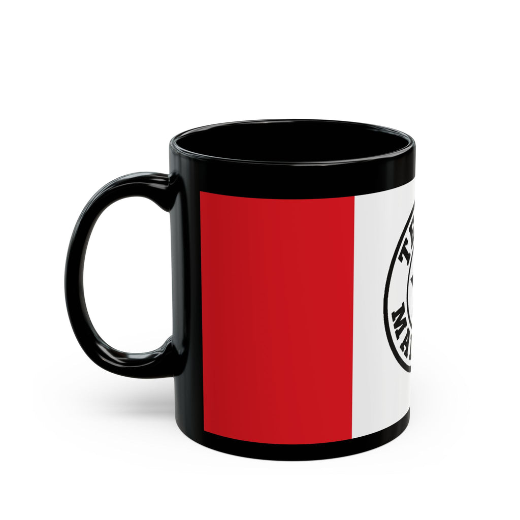 Texas Made Me Ceramic Mug — Black 11oz/15oz Coffee Cup