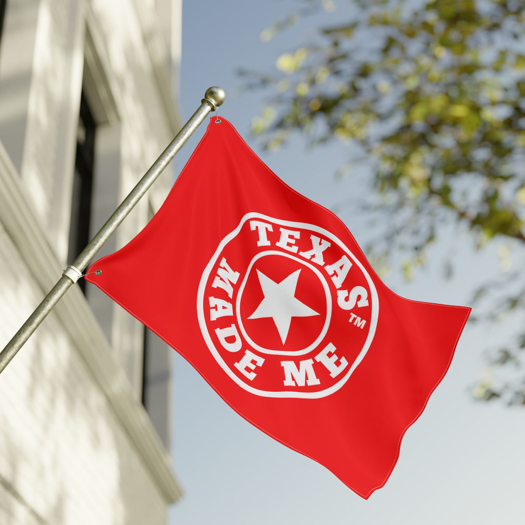 Texas Made Me Double-Sided Flag — Red, White and Blue Star State Pride Outdoor/Indoor Banner