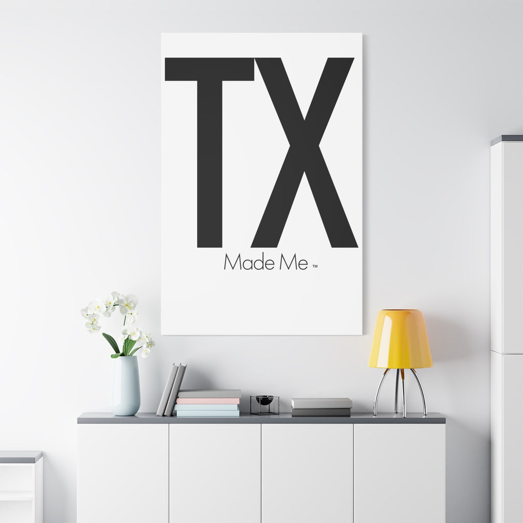 TX Made Me Matte Canvas Wall Art — Minimalist Texas Typography Print