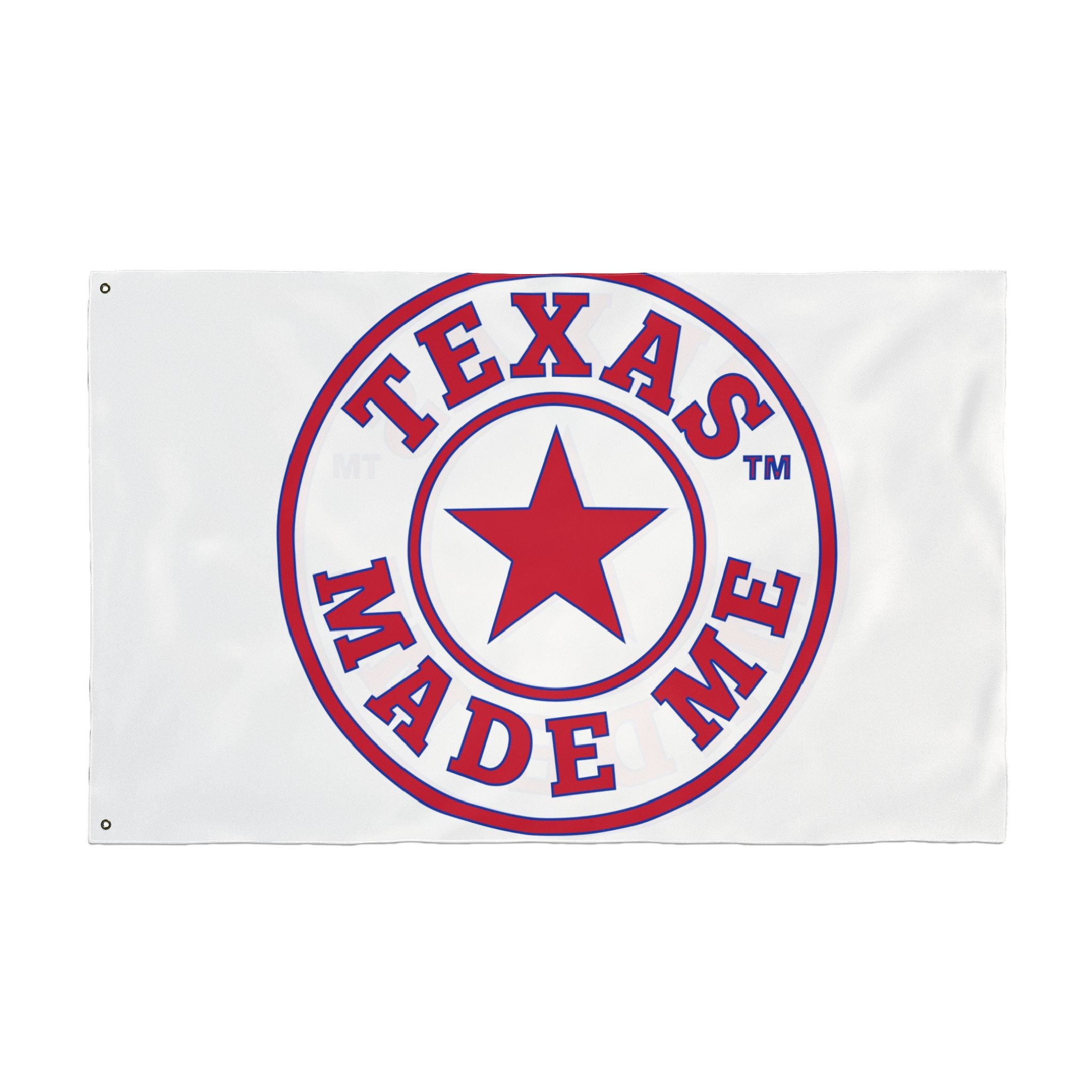 Texas Made Me Double-Sided Flag — Red, White and Blue Star State Pride Outdoor/Indoor Banner
