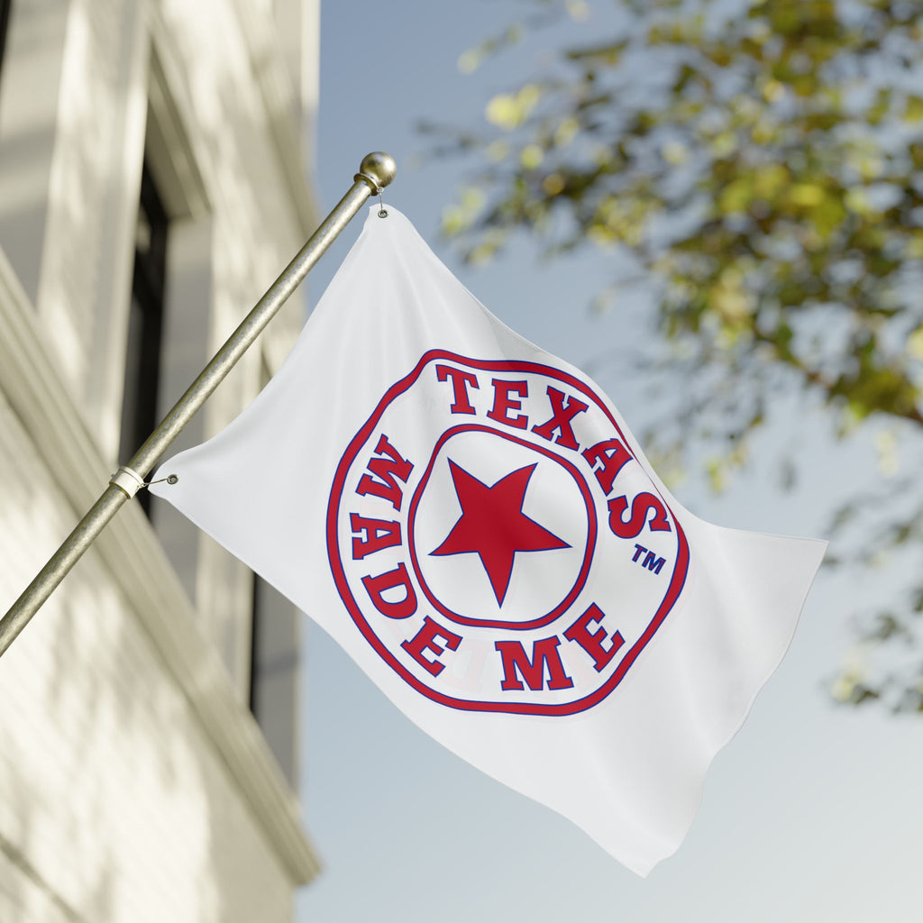 Texas Made Me Double-Sided Flag — Red, White and Blue Star State Pride Outdoor/Indoor Banner