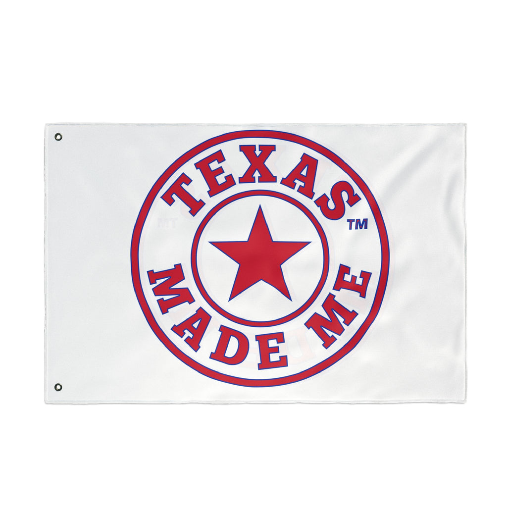 Texas Made Me Double-Sided Flag — Red, White and Blue Star State Pride Outdoor/Indoor Banner